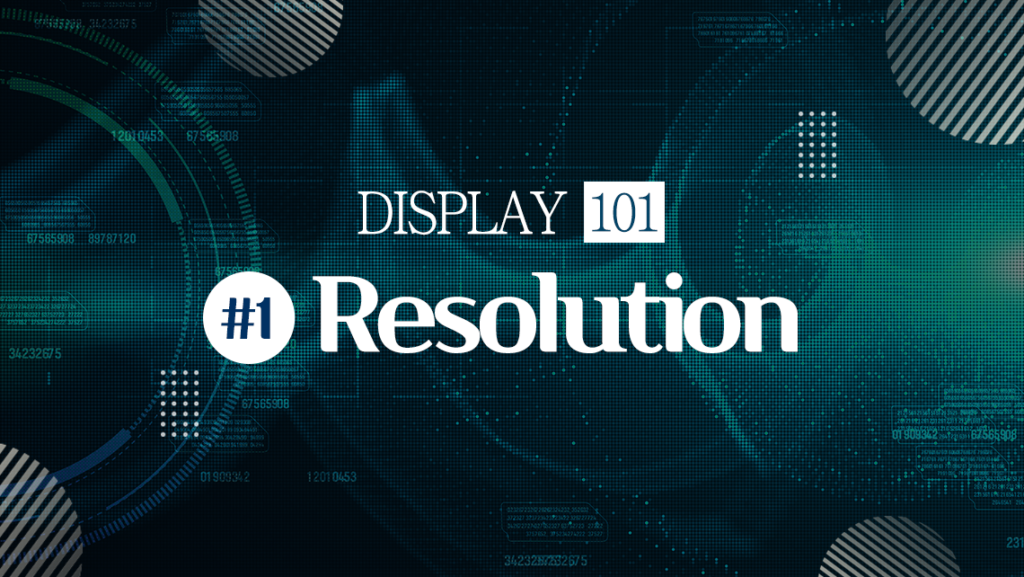 Display-101-Resolution.png