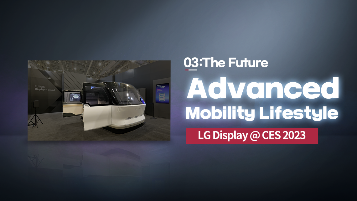 Live Life Your Way: LG Showcases Lifestyle-Enhancing Screen Products at CES  2023